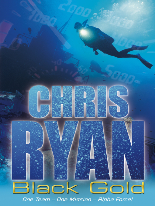 Title details for Black Gold by Chris Ryan - Available